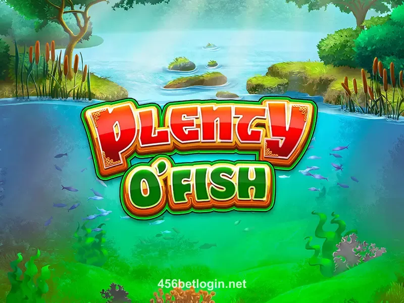 Plenty O' Fish